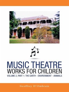 Music Theatre Works for Children - D'Ombrain, Geoffrey