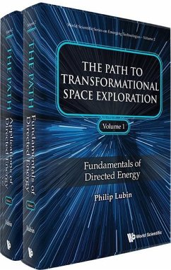 Path to Transformational Space Exploration, the (in 2 Volumes) - Lubin, Philip