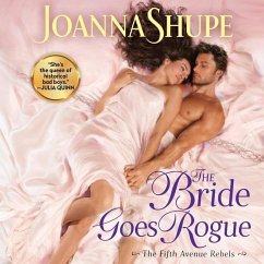 The Bride Goes Rogue - Shupe, Joanna
