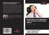 Respiratory and digestive tract diseases with sleep apnea