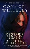 Winter's Fantasy Short Stories Collection
