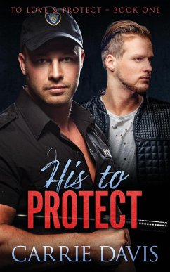 His To Protect - Davis, Carrie