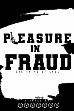 Pleasure in Fraud - Lyke206