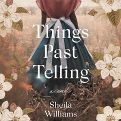 Things Past Telling - Williams, Sheila