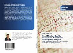 Road Map to a Quality, Sustainable Professional Development Program - Puente-Ervin, Leslie