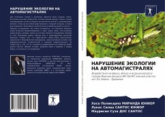 NARUShENIE JeKOLOGII NA AVTOMAGISTRALYaH - MIRANDA JuNIOR, Hose Polikarpo;SANTOS JuNIOR, Lukas Silwa;DOS SANTOS, Maurisio Suza
