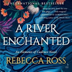 A River Enchanted - Ross, Rebecca