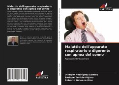 Malattie dell'apparato respiratorio e digerente con apnea del sonno - Santos, Olimpio Rodríguez;Pájaro, Enrique Toribio;Ríos, Roberto Galeana