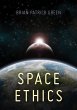 Space Ethics (eBook, ePUB) - Bild 1