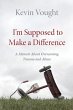 I'm Supposed to Make a Difference - Bild 1