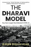 The Dharavi Model: How Asia's Largest Slum Defeated COVID-19