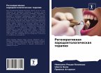 Regeneratiwnaq parodontologicheskaq terapiq