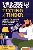 The incredible handbook to Texting and Tinder