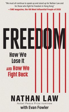 Freedom: How We Lose It and How We Fight Back - Law, Nathan