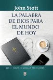 LA PALABRA DE DIOS PARA EL MUNDO DE HOY