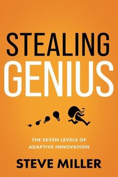 Stealing Genius - Miller, Steve