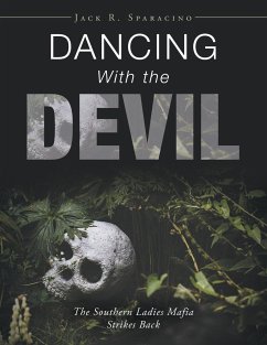 Dancing with the Devil - Sparacino, Jack R.