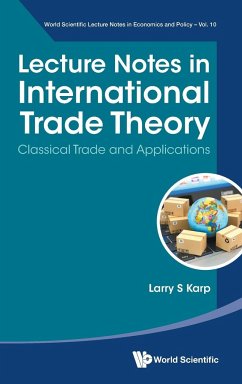 LECTURE NOTES IN INTERNATIONAL TRADE THEORY - Larry S Karp