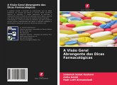 A Visão Geral Abrangente das Dicas Farmacológicas