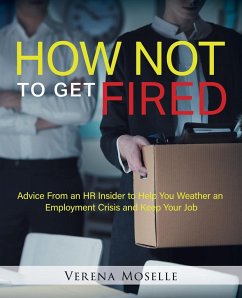 How Not to Get Fired - Moselle, Verena