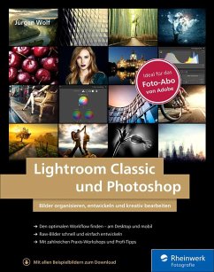 Lightroom Classic und Photoshop (eBook, PDF) - Wolf, Jürgen