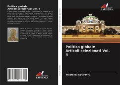 Politica globale Articoli selezionati Vol. 4 - Sotirovic, Vladislav