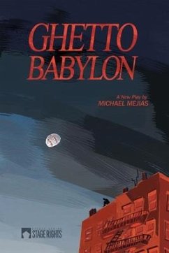 Ghetto Babylon - Mejias, Michael