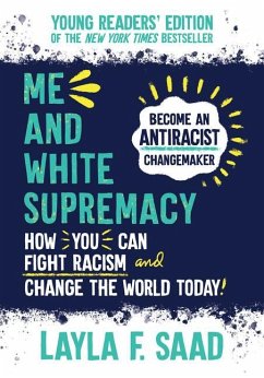 Me and White Supremacy - Saad, Layla F