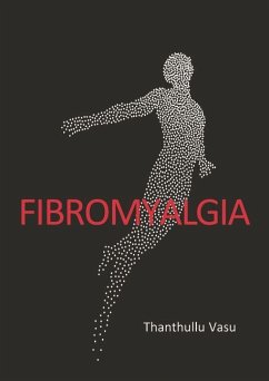 Fibromyalgia - Vasu, Dr Thanthullu