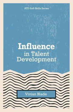 Influence in Talent Development - Blade, Vivian