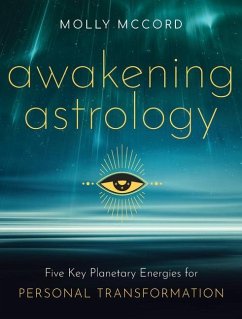 Awakening Astrology - McCord, Molly (Molly McCord)