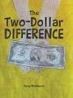 The Two-Dollar Difference - Bild 1