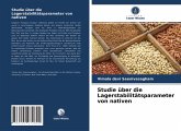 Studie über die Lagerstabilitätsparameter von nativen