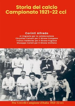 Storia del Calcio Campionato 1921-22 cci - Alfredo, Corinti