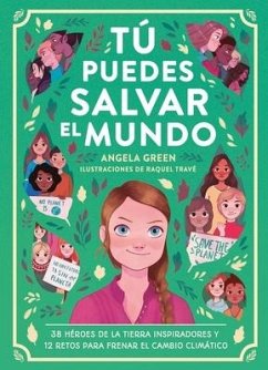 Tu Puedes Salvar El Mundo - Green, Angela