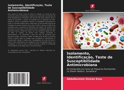 Isolamento, Identificação, Teste de Susceptibilidade Antimicrobiana - Essa, Abdulkareem Osman