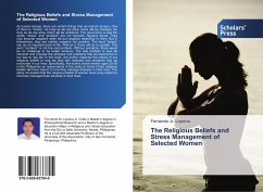 The Religious Beliefs and Stress Management of Selected Women - Lopena, Fernando Jr.