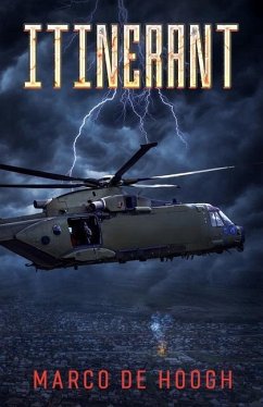 Itinerant: A post-apocalyptic zombie thriller - de Hoogh, Marco