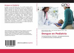 Dengue en Pediatría - Montero Díaz, Daymi; Figueroa Saez, Juan Antonio; Acosta Torres, José Ramón