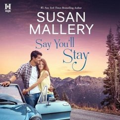 Say You'll Stay - Mallery, Susan