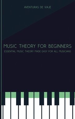 Music Theory for Beginners - Viaje, Aventuras