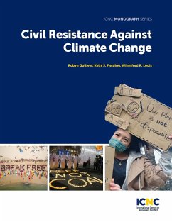 Civil Resistance Against Climate Change - Gulliver, Robyn; Fielding, Kelly; Louis, Winnifred R.