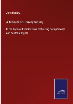 A Manual of Conveyancing