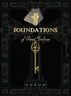 Foundations of Sound Doctrine - School of Ministry, Calvary Outpost