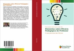 Elementos sobre Eficácia Pedagógica do Professor - Coelho Dias, Paulo Jorge de Castro Garcia