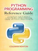Python Programming Reference Guide (eBook, ePUB)