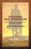 Fighting for Tomorrow (eBook, ePUB)