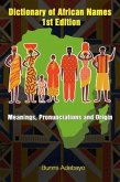 Dictionary of African Names (eBook, ePUB)