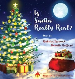 Is Santa Really Real? - Buamah, Nicholas; Hubbard, Danielle