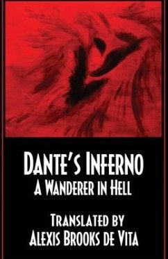 Dante's Inferno -A Wanderer In Hell - Brooks De Vita, Alexis